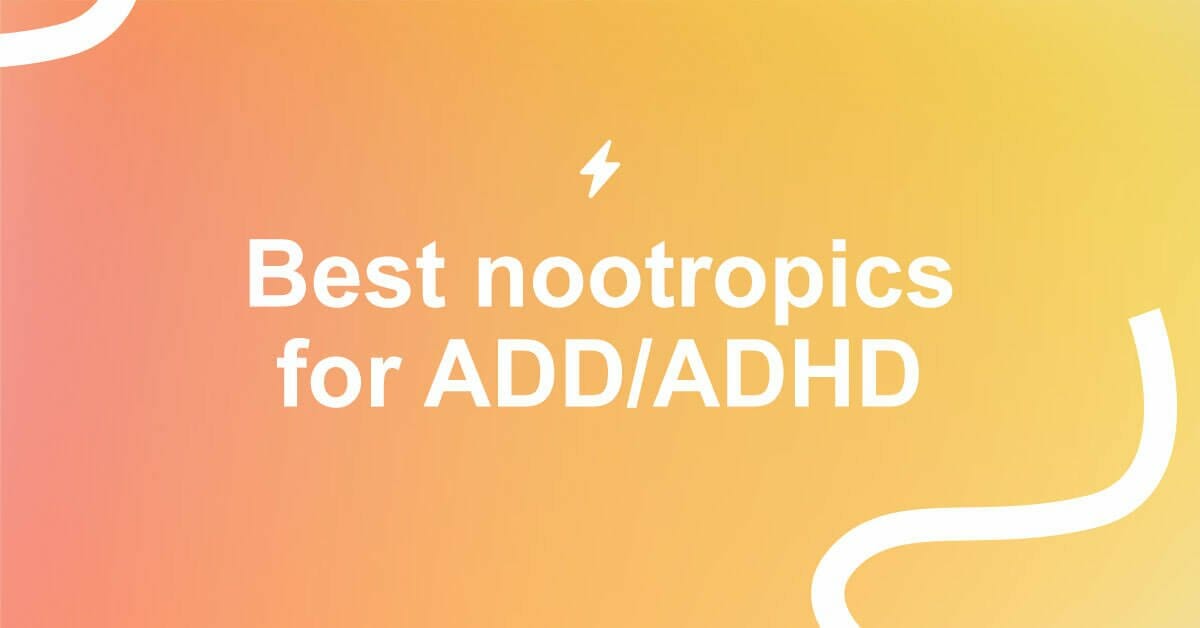 best nootropics for adhd