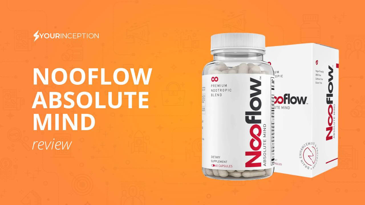 Nooflow Absolute Mind Review Is It The Premium Nootropic