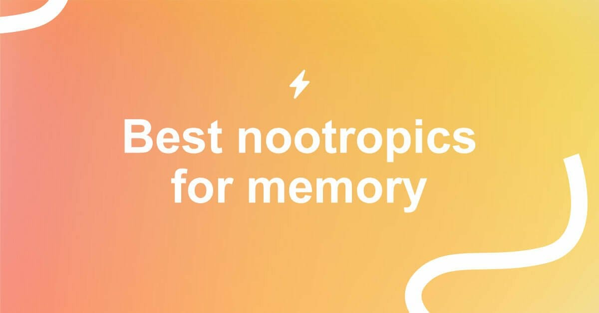 best memory nootropics