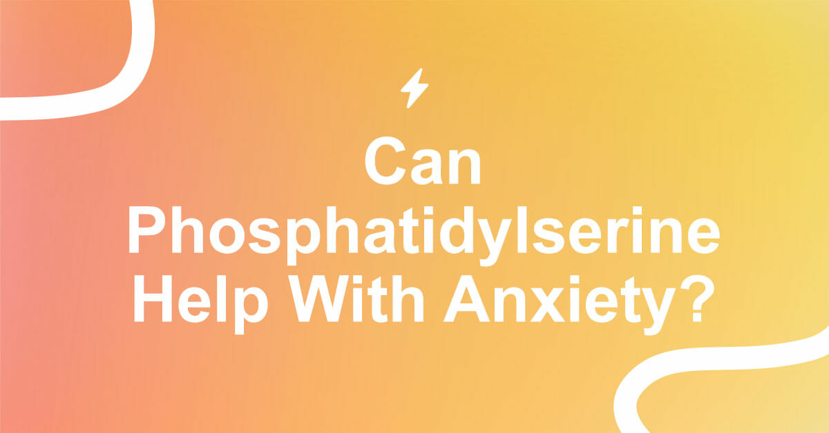 phosphatidylserine anxiety